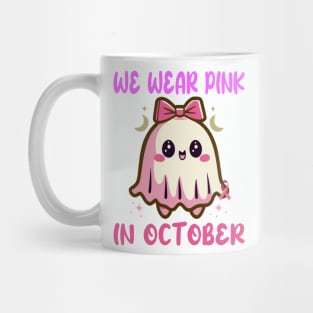 We Wear Pink In October - Breast Cancer Awareness Mug